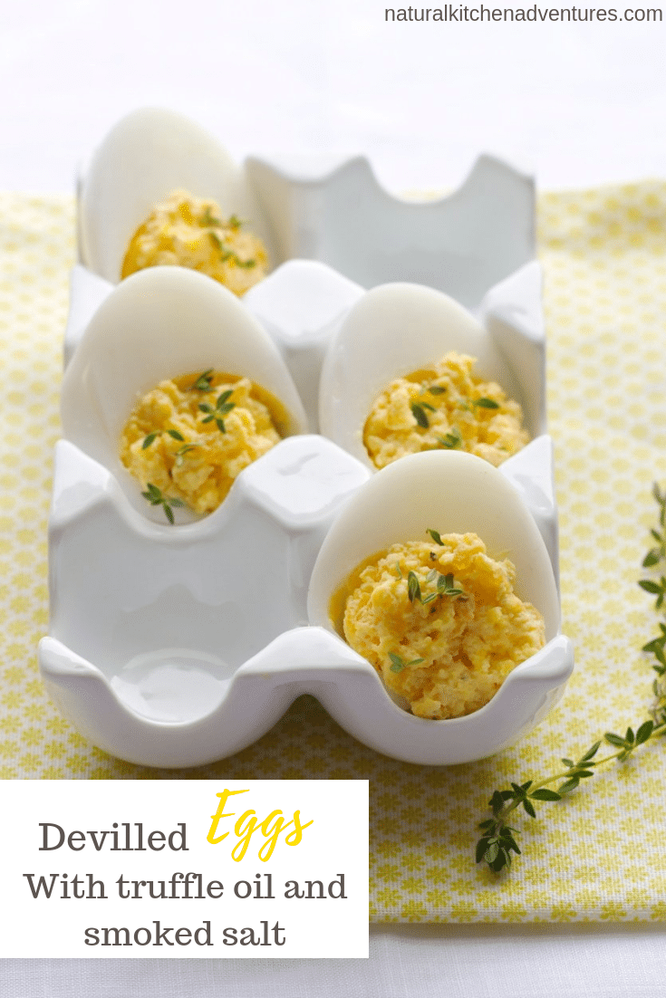 Devilled Eggs with Truffle Oil and Smoked Salt | Natural Kitchen Adventures